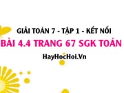Giải bài 4.4 trang 67 Toán 7 Tập 1 SGK Kết nối tri thức